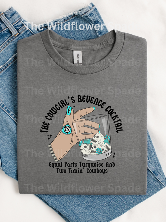 Cowgirls Revenge Cocktail Tee